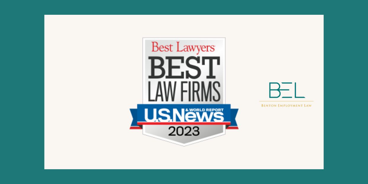 Benton Employment Law Selected to 2023 U.S. News Best Law Firms